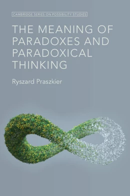 Abbildung von Praszkier | The Meaning of Paradoxes and Paradoxical Thinking | 1. Auflage | 2025 | beck-shop.de