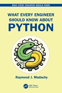 Abbildung von Madachy | What Every Engineer Should Know About Python | 1. Auflage | 2025 | beck-shop.de