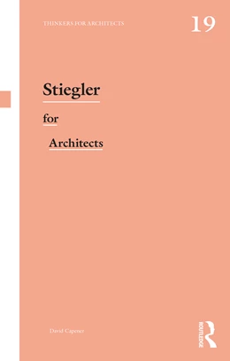 Abbildung von Capener | Stiegler for Architects | 1. Auflage | 2025 | beck-shop.de