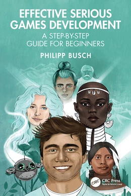 Abbildung von Busch | Effective Serious Games Development | 1. Auflage | 2025 | beck-shop.de