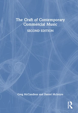 Abbildung von McIntyre / Mccandless | The Craft of Contemporary Commercial Music | 2. Auflage | 2025 | beck-shop.de