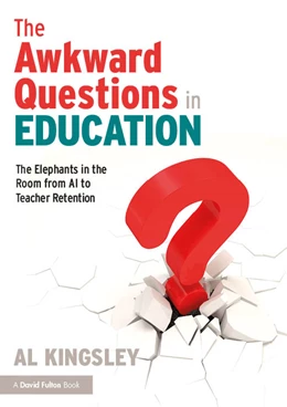 Abbildung von Kingsley | The Awkward Questions in Education | 1. Auflage | 2025 | beck-shop.de