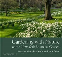 Abbildung von Gardening with Nature at the New York Botanical Garden | 1. Auflage | 2025 | beck-shop.de