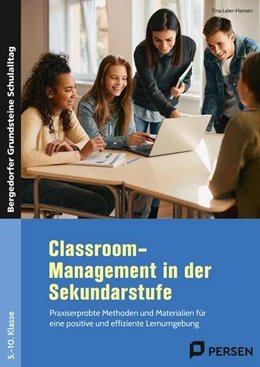 Abbildung von Leier-Hansen | Classroom-Management in der Sekundarstufe | 1. Auflage | 2024 | beck-shop.de