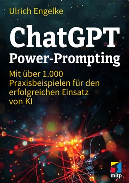 Abbildung von Engelke | ChatGPT Power-Prompting | 1. Auflage | 2024 | beck-shop.de