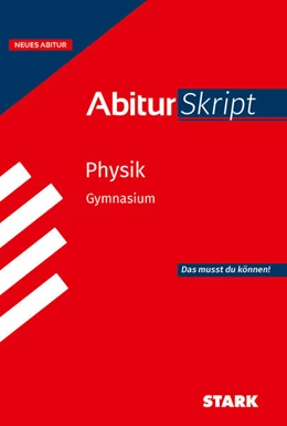 Abbildung von Borges | STARK Physik - AbiturSkript ab 2026 | 1. Auflage | 2025 | beck-shop.de