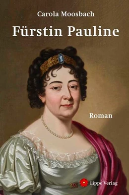Abbildung von Moosbach | Fürstin Pauline | 1. Auflage | 2024 | beck-shop.de