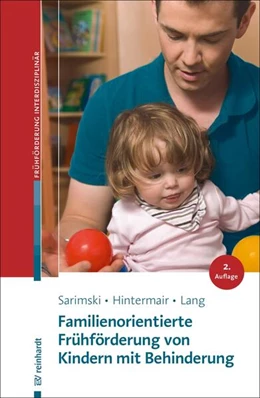 Abbildung von Sarimski / Hintermair | Familienorientierte Frühförderung von Kindern mit Behinderung | 2. Auflage | 2021 | beck-shop.de