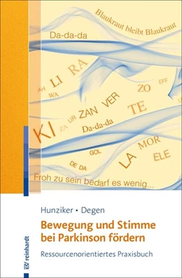 Abbildung von Hunziker / Degen | Bewegung und Stimme bei Parkinson fördern | 1. Auflage | 2022 | beck-shop.de