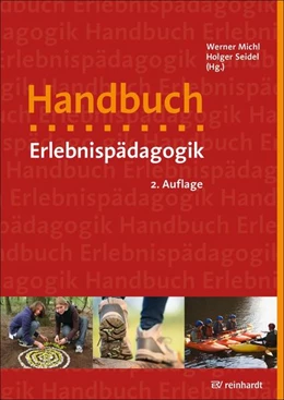 Abbildung von Michl / Seidel | Handbuch Erlebnispädagogik | 2. Auflage | 2021 | beck-shop.de