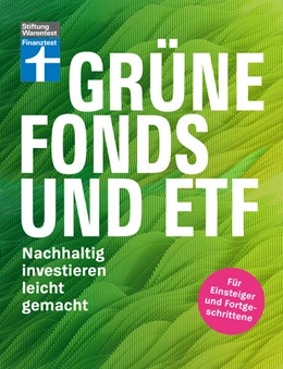 Abbildung von Wittrock | Grüne Fonds und ETF - Geld anlegen mit Nachhaltigkeit - Anlagestrategien, Ratings und Banken für Ihre Geldanlage | 1. Auflage | 2024 | beck-shop.de