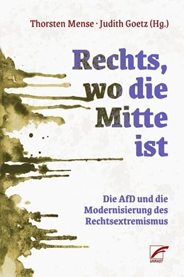 Abbildung von Goetz / Mense | Rechts, wo die Mitte ist | 1. Auflage | 2024 | beck-shop.de