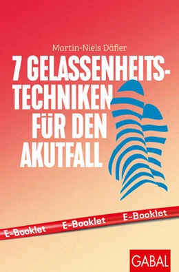 Abbildung von Däfler | 7 Gelassenheits-Techniken für den Akutfall | 1. Auflage | 2025 | beck-shop.de