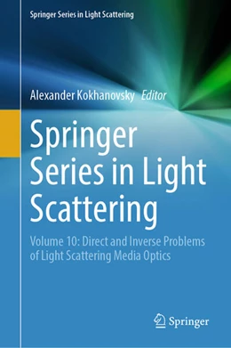 Abbildung von Kokhanovsky | Springer Series in Light Scattering | 1. Auflage | 2024 | beck-shop.de