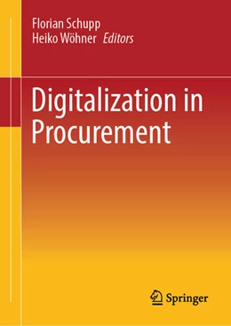Abbildung von Schupp / Wöhner | Digitalization in Procurement | 1. Auflage | 2024 | beck-shop.de