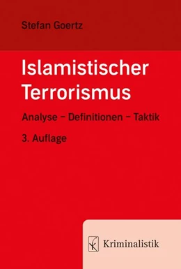 Abbildung von Goertz | Islamistischer Terrorismus | 3. Auflage | 2024 | beck-shop.de