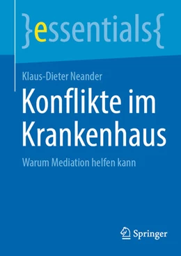 Abbildung von Neander | Konflikte im Krankenhaus | 1. Auflage | 2024 | beck-shop.de