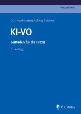 Abbildung von Schwartmann / Keber | KI-VO | 2. Auflage | 2024 | beck-shop.de