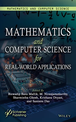 Abbildung von Mallik / Niranjanamurthy | Mathematics and Computer Science for Real-World Applications, Volume 4 | 1. Auflage | 2025 | beck-shop.de