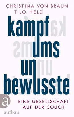 Abbildung von Braun / Held | Kampf ums Unbewusste | 1. Auflage | 2025 | beck-shop.de