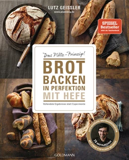 Abbildung von Geißler | Brot backen in Perfektion mit Hefe | 1. Auflage | 2025 | beck-shop.de