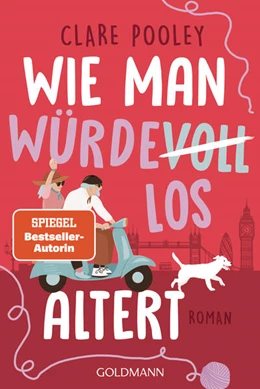 Abbildung von Pooley | Wie man würdevoll altert | 1. Auflage | 2025 | beck-shop.de