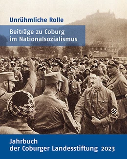 Abbildung von Coburger Landesstiftung | Unrühmliche Rolle | 1. Auflage | 2024 | beck-shop.de