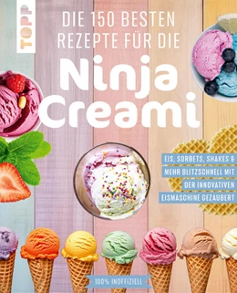 Abbildung von Frechverlag | Die 150 besten Rezepte für die Ninja Creami | 2. Auflage | 2025 | beck-shop.de