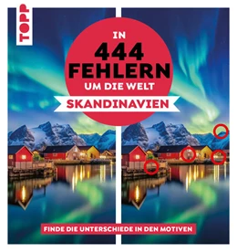 Abbildung von Behnke | In 444 Fehlern um die Welt - Skandinavien. Finde die Unterschiede in den schönsten Motiven Skandinaviens | 1. Auflage | 2025 | beck-shop.de