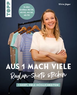 Abbildung von Jäger | Aus 1 mach viele. Raglan-Shirts stricken | 1. Auflage | 2025 | beck-shop.de