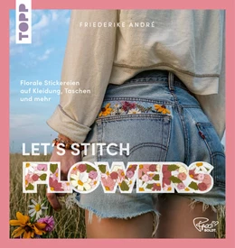 Abbildung von André | Let's Stitch Flowers by @fredi_boldt | 2. Auflage | 2025 | beck-shop.de
