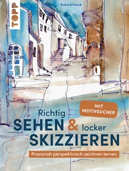 Abbildung von Funck | Richtig Sehen & locker Skizzieren | 1. Auflage | 2025 | beck-shop.de
