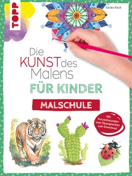 Abbildung von Keck | Die Kunst des Malens für Kinder Malschule | 1. Auflage | 2025 | beck-shop.de