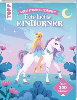 Abbildung von Dembianny | Meine Sticker-Anziehpuppen. Fabelhafte Einhörner | 1. Auflage | 2025 | beck-shop.de