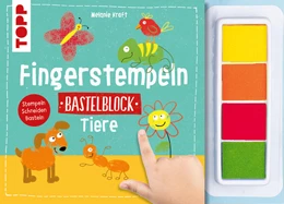 Abbildung von Kraft | Fingerstempeln. Bastelblock Tiere | 1. Auflage | 2025 | beck-shop.de