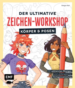 Abbildung von Kari | Der ultimative Zeichen-Workshop - Körper und Posen | 1. Auflage | 2025 | beck-shop.de
