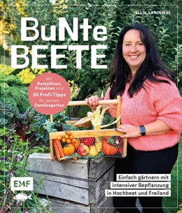 Abbildung von Voigt | Bunte Beete - Einfach gärtnern mit intensiver Bepflanzung in Hochbeet und Freiland | 1. Auflage | 2025 | beck-shop.de