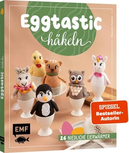 Abbildung von Schwarz | Eggtastic häkeln - Niedliche Eierwärmer | 1. Auflage | 2025 | beck-shop.de