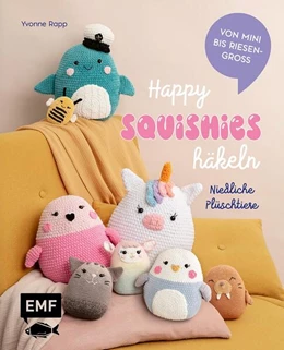 Abbildung von Rapp | Happy Squishies häkeln - Niedliche Plüschtiere für Squishmallow-Fans | 1. Auflage | 2025 | beck-shop.de