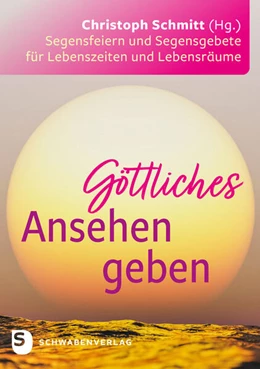 Abbildung von Schmitt | Göttliches Ansehen geben | 1. Auflage | 2025 | beck-shop.de