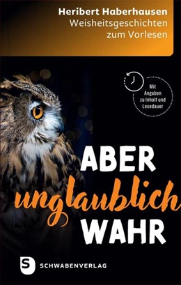 Abbildung von Haberhausen | Aber unglaublich wahr | 1. Auflage | 2025 | beck-shop.de