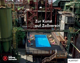 Abbildung von Stiftung Zollverein | Zur Kunst auf Zollverein | 1. Auflage | 2025 | beck-shop.de