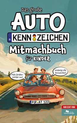 Abbildung von Colucci / Unterwegs Verlag GmbH | Das große Autokennzeichen Mitmachbuch für Kinder | 1. Auflage | 2025 | beck-shop.de