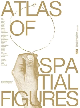 Abbildung von Farías / Steets | Atlas of Spatial Figures | 1. Auflage | 2025 | beck-shop.de