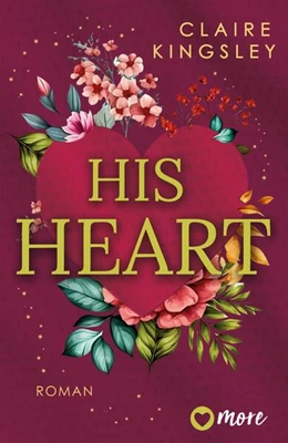 Abbildung von Kingsley | His Heart | 1. Auflage | 2025 | beck-shop.de