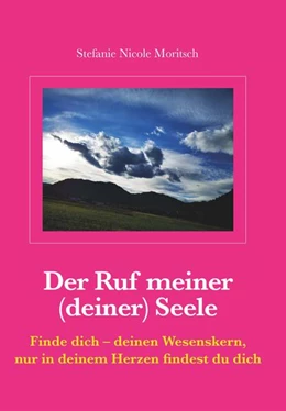 Abbildung von Moritsch | Der Ruf meiner (deiner) Seele | 1. Auflage | 2024 | beck-shop.de