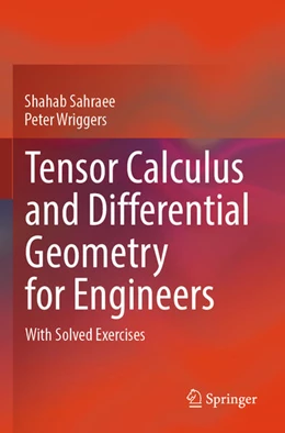 Abbildung von Sahraee / Wriggers | Tensor Calculus and Differential Geometry for Engineers | 1. Auflage | 2024 | beck-shop.de