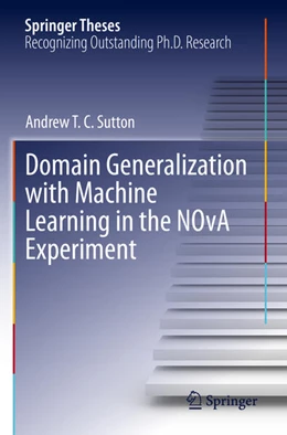 Abbildung von Sutton | Domain Generalization with Machine Learning in the NOvA Experiment | 1. Auflage | 2024 | beck-shop.de