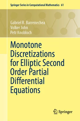 Abbildung von Barrenechea / John | Monotone Discretizations for Elliptic Second Order Partial Differential Equations | 1. Auflage | 2025 | 61 | beck-shop.de