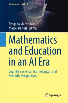 Abbildung von Martinovic / Danesi | Mathematics and Education in an AI Era | 1. Auflage | 2025 | beck-shop.de